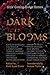 Dark Blooms: Girls' Coming-...
