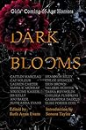 Dark Blooms: Girl...