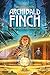 Archibald Finch, Tome 01: Archibald Finch et les sorcières disparues (French Edition)
