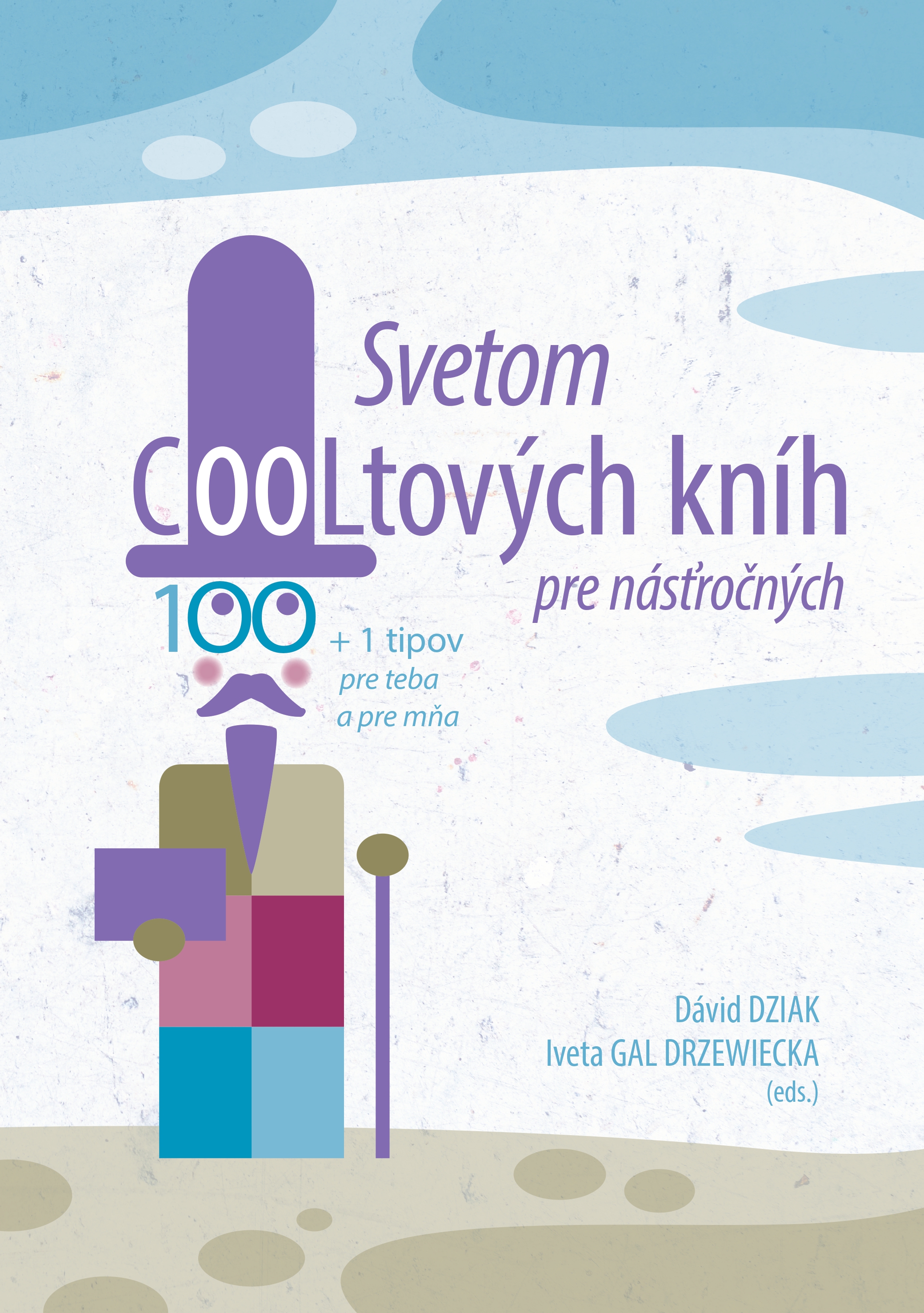Svetom COOLtových kníh pre násťročných. 100 + 1 tipov pre teba a pre mňa