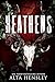 Heathens (Heathens Hollow, #1)