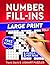 Number Fill-Ins Large Print...