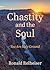 Chastity and the Soul: You ...