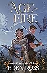 Book cover for The Age of Fire: Rise of Warriors