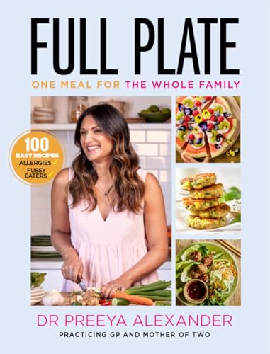 Full Plate: One meal for the whole family (Kindle Edition)