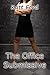 The Office Submissive (The New Boss Book 7)