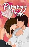 Runaway Pride (Evergreen #1) Runaway Pride (Evergreen #1)