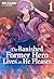The Banished Former Hero Lives as He Pleases: Volume 1