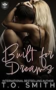 Built for Dreams