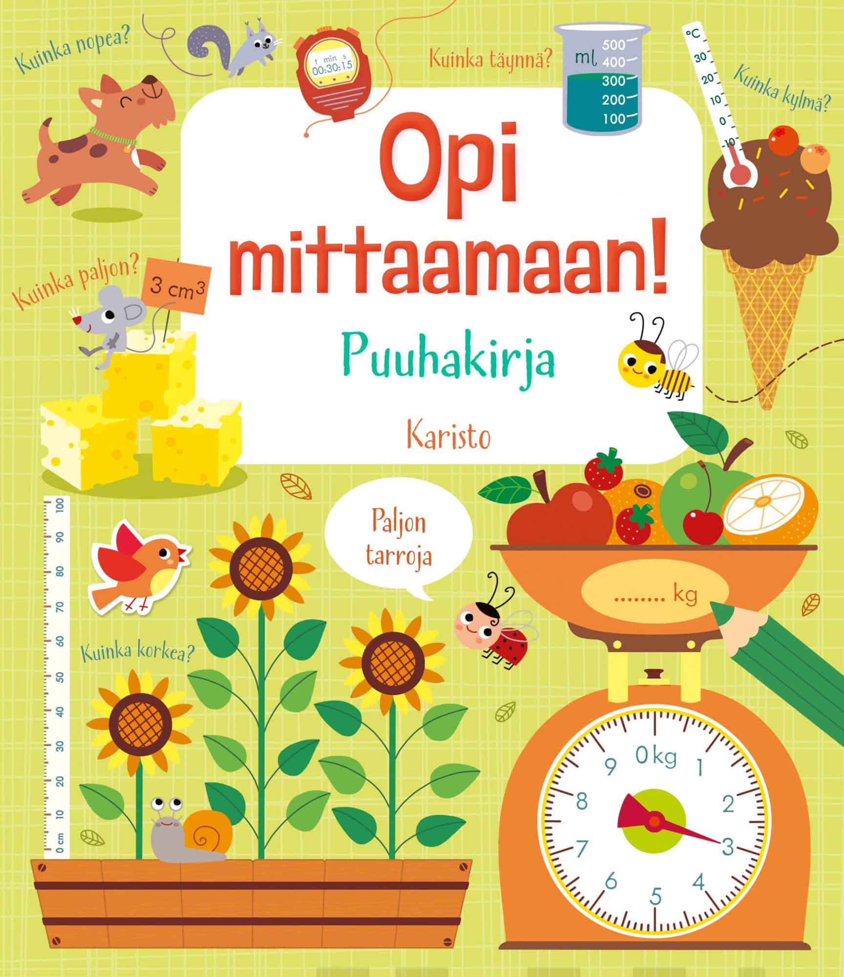 Opi mittaamaan!