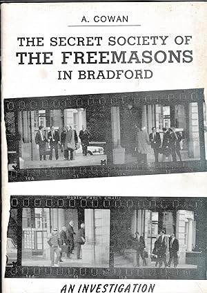 Secret Society of the Freemasons in Bradford: An Investigation (Paperback)