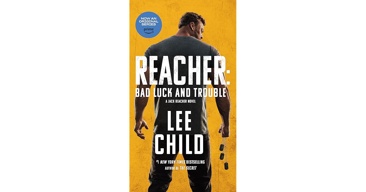 Book giveaway for Reacher Bad Luck and Trouble (Movie TieIn) A Jack