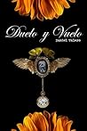 Duelo y Vuelo (Spanish Edition) Duelo y Vuelo (Spanish Edition)