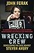 WRECKING CREW: Demolishing ...