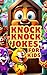 Knock-Knock Joke Adventure ...