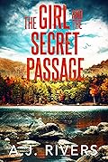 The Girl and the Secret Passage