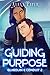 Guiding Purpose (Guardian &...