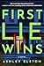 First Lie Wins
