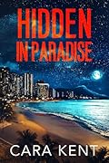 Hidden in Paradise