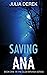 Saving Ana (Club Nirvana, #1)