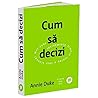 Cum sa decizi. In...