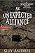 An Unexpected Alliance (The Justin Spede Novels Book 3)
