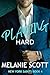 Playing Hard (New York Sain...