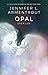 Opal by Jennifer L. Armentrout Opal by Jennifer L. Armentrout
