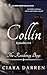 Collin: Episodes 4-6  (The ...