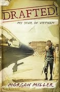 Drafted!: My Year in Vietnam