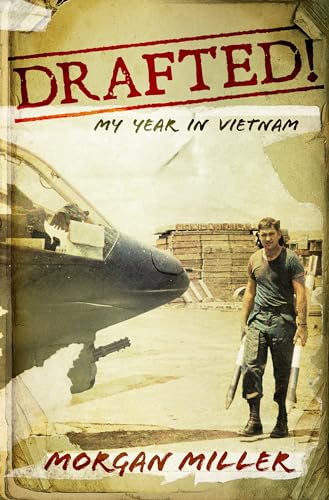 Drafted!: My Year in Vietnam (Kindle Edition)
