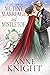 A Lord's Guide to Mutiny, Marriage, and Mistletoe by Anne    Knight A Lord's Guide to Mutiny, Marriage, and Mistletoe by Anne    Knight