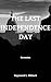 The Last Independence Day by Raymond Niblock The Last Independence Day by Raymond Niblock