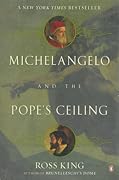 Michelangelo and the Pope&#x27;s Ceiling 