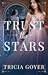 Trust the Stars