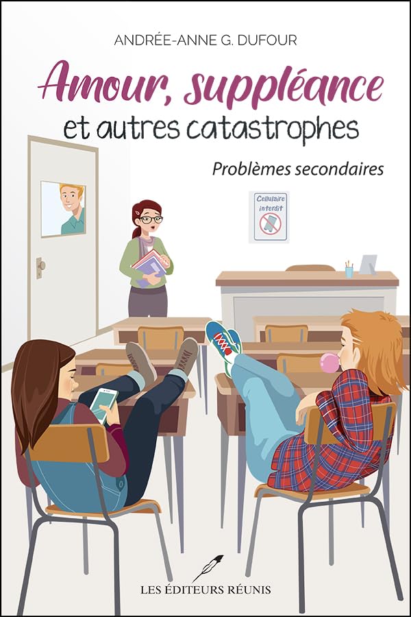 Problèmes secondaires (Amour, suppléance et autres catastrophes, #3)