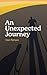 An Unexpected Journey