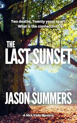 The Last Sunset (Nick Vada, #5)
