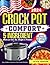 Crock Pot 5-Ingredient Cook...