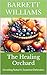 The Healing Orchard: Unveil...