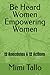 Be Heard Women Empowering W...
