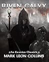 Riven Calyx: An E...