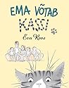 Ema võtab kassi by Eva  Roos