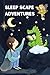 Sleep scape Adventures Chapter 01: Cozy Adventures for Restful Sleep Bed Time Stories for Kid’s