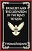 Humility and the Elevation of the Mind to God by Thomas à Kempis Humility and the Elevation of the Mind to God by Thomas à Kempis