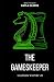 The Gameskeeper (Vilonov Empire)