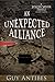 An Unexpected Alliance (The Justin Spede Novels)