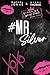 Mr. Silver: An Enemies to Lovers Fake Dating Standalone (Kings of Cypress Pointe)