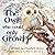 The Owl Who Could Only Growl