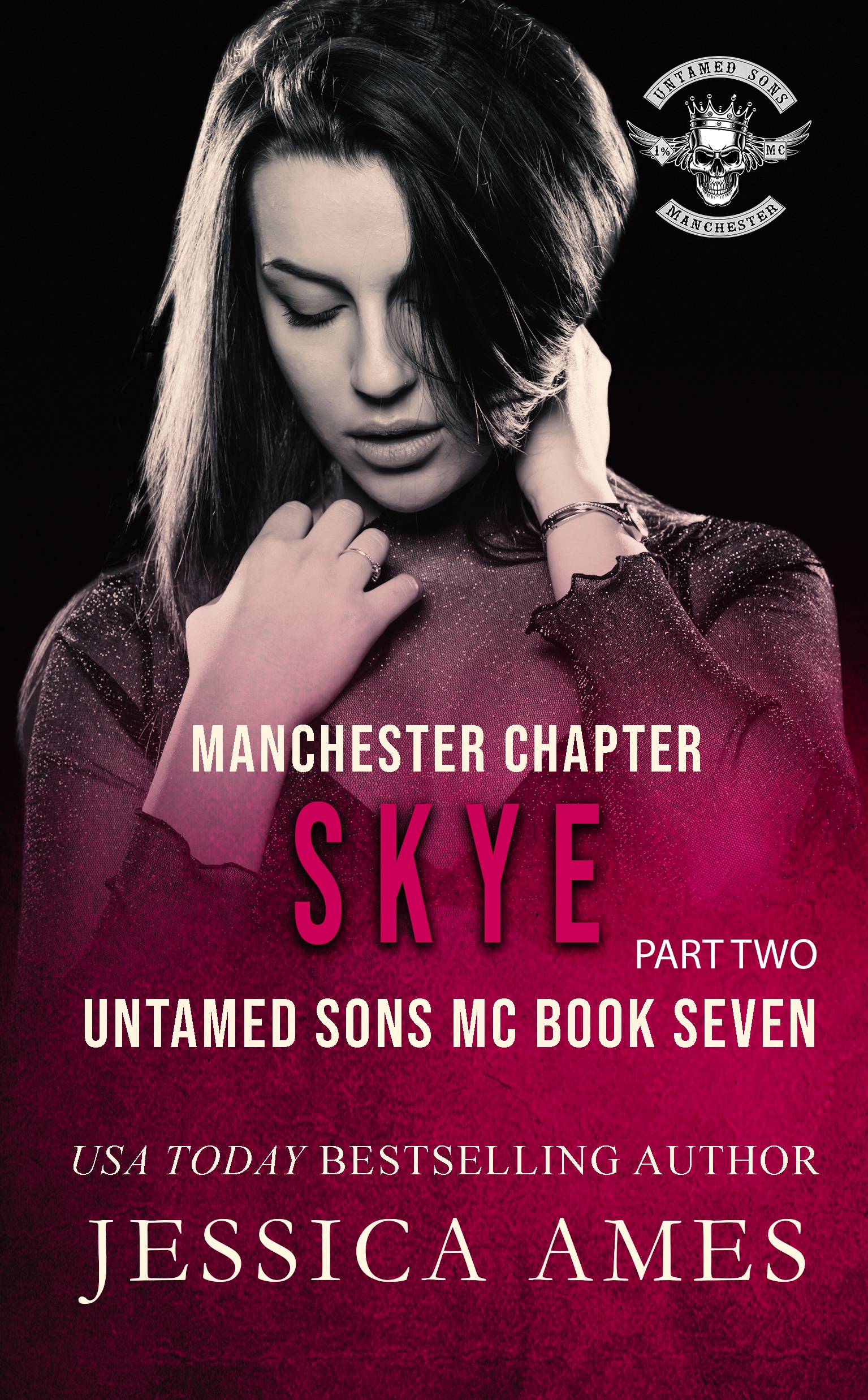 Skye (Manchester Chapter Untamed Sons MC #7)